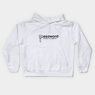 Password unlocking your digital life Kids Hoodie